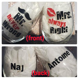 Mr. never Wrong & Mrs. always Right personaliz'd StemLess Sippers Set (21 oz )
